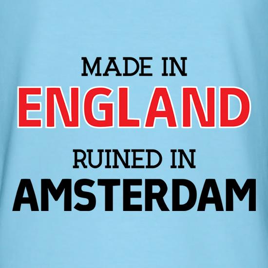 Ruined In Amsterdam t shirt